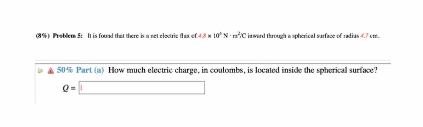 Solved (8%) ﻿Problem 5: It is found that there is a net | Chegg.com