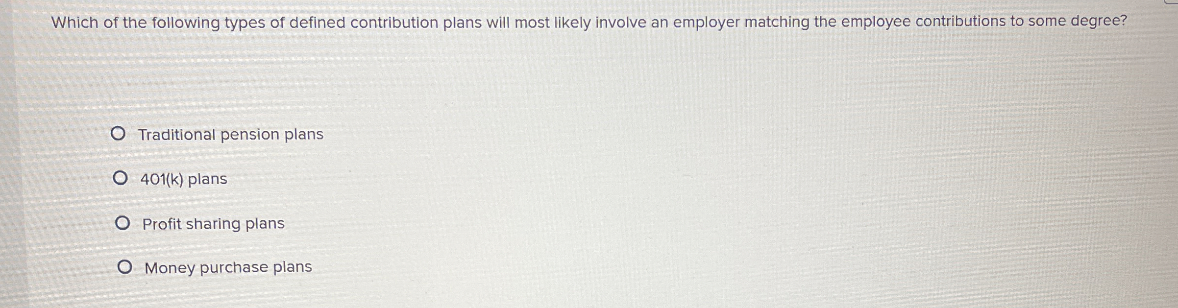 Solved Which of the following types of defined contribution | Chegg.com