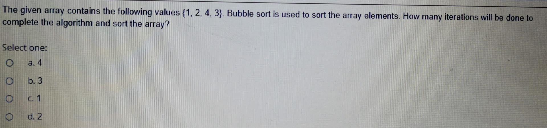 Solved The Given Array Contains The Following Values {1, 2, | Chegg.com