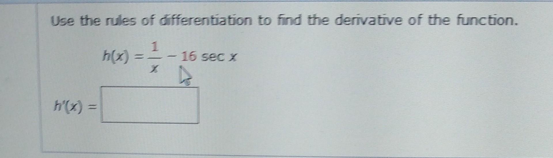 Solved Use the rules of differentiation to find the | Chegg.com