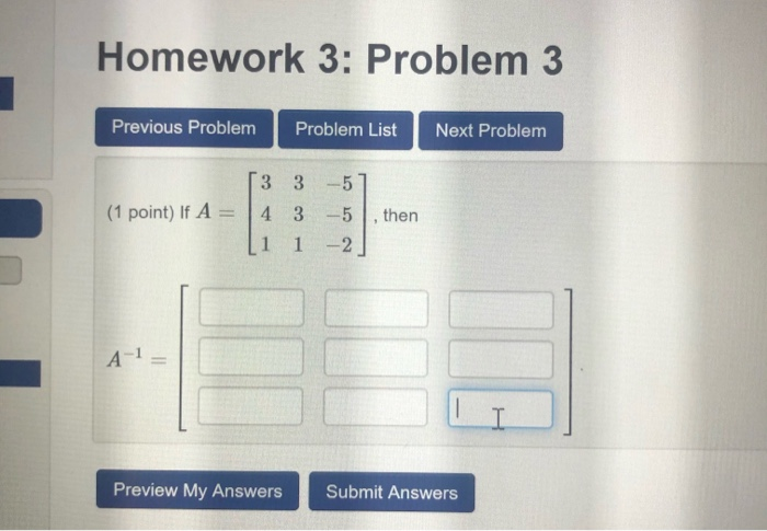 Solved Homework 3: Problem 3 Previous Problem Problem List | Chegg.com