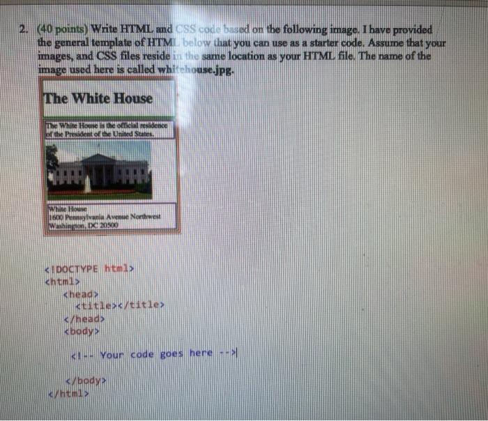 Solved 2. (40 points) Write HTML and CSS code based on the | Chegg.com