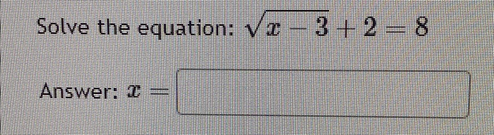 x 3 2 8 answer