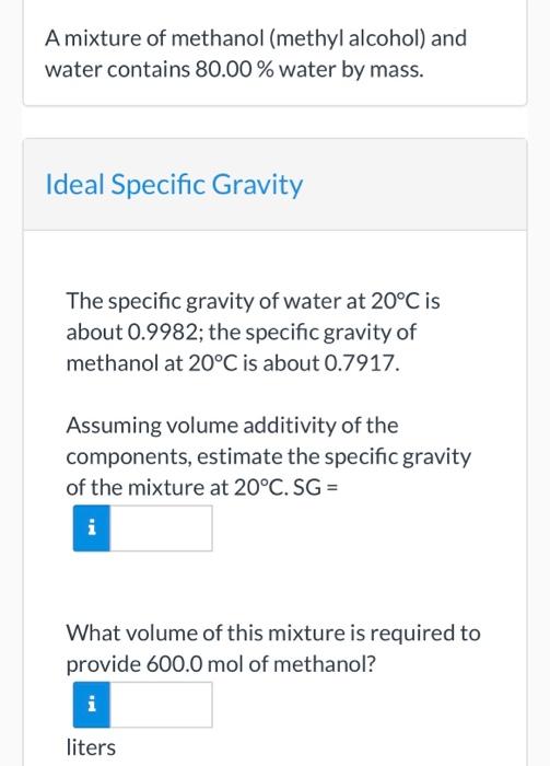 Solved A mixture of methanol (methyl alcohol) and water | Chegg.com
