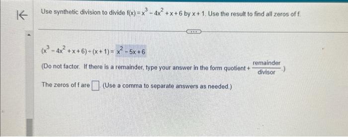 Solved Use synthetic division to divide f(x)=x3−4x2+x+6 by | Chegg.com