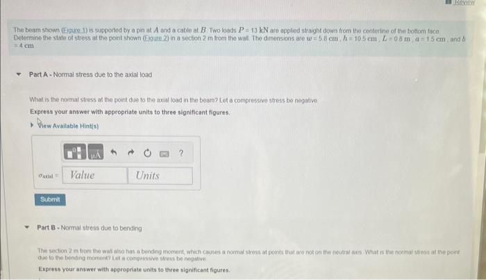 Solved State Of Stress Caused By Combined Loadings Learning | Chegg.com