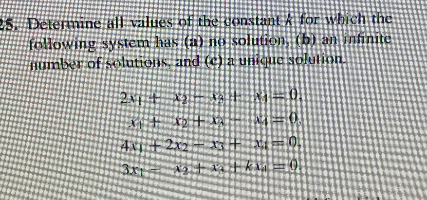 Solved Determine all values of the constant k ﻿for which the | Chegg.com