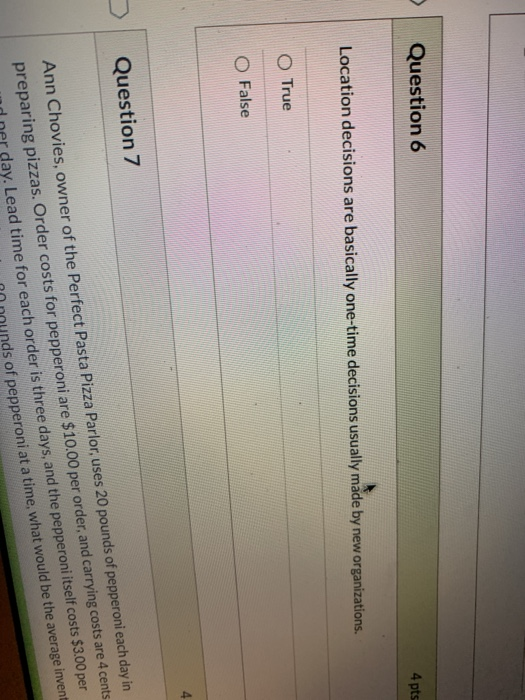 Solved Question 6 4 Pts Location Decisions Are Basically | Chegg.com