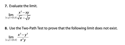 Solved 7. Evaluate the limit. x2-xy lim (x,71%83) TX-V 8. | Chegg.com