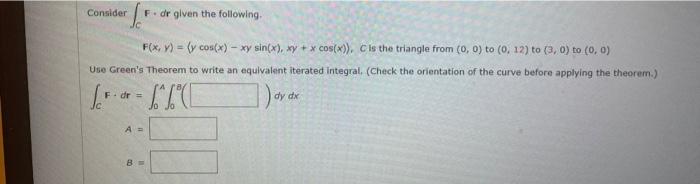 Solved Consider ∫cf⋅dr Given The Following