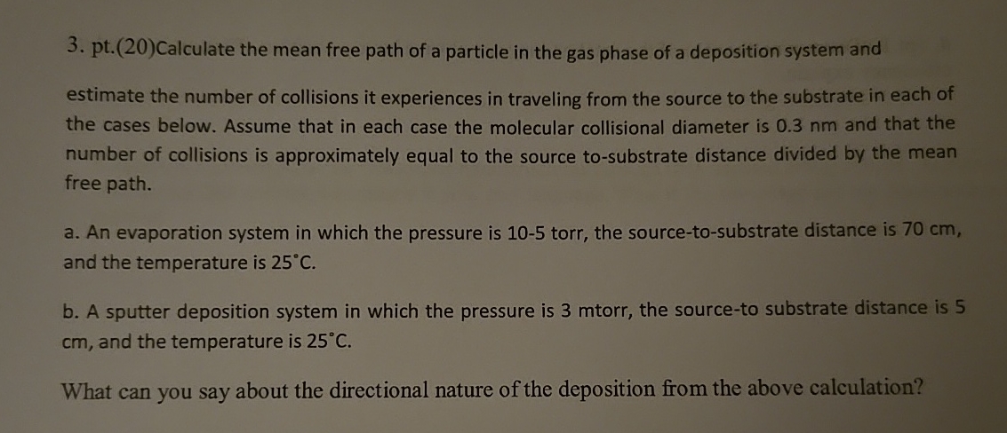 Solved pt.(20)Calculate the mean free path of a particle in | Chegg.com