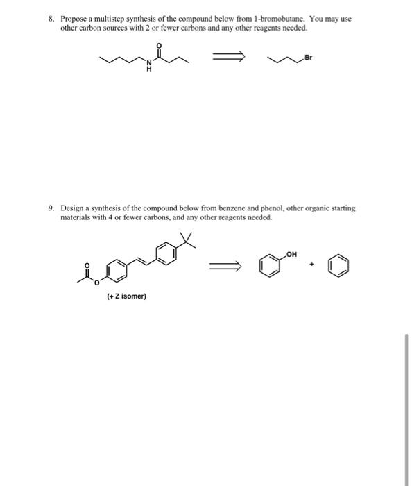 Solved 8. Propose A Multistep Synthesis Of The Compound | Chegg.com