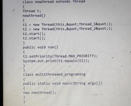Solved class newthread extends ThreadfThread | Chegg.com