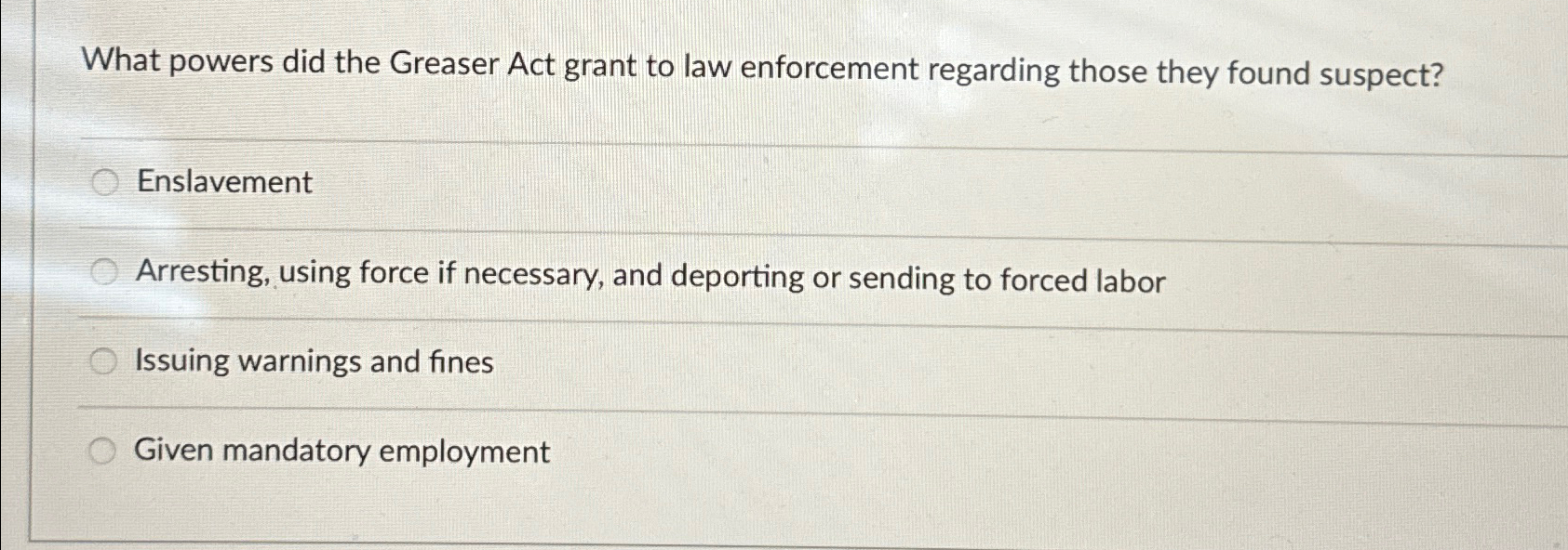 Solved What powers did the Greaser Act grant to law