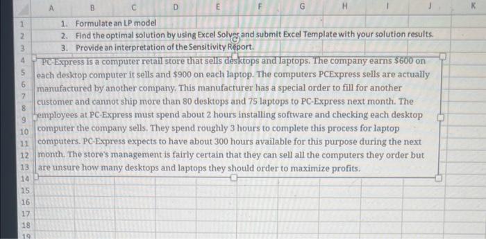 Solved 1 Formulate An Lp Model 2 Find The Optimal Solution