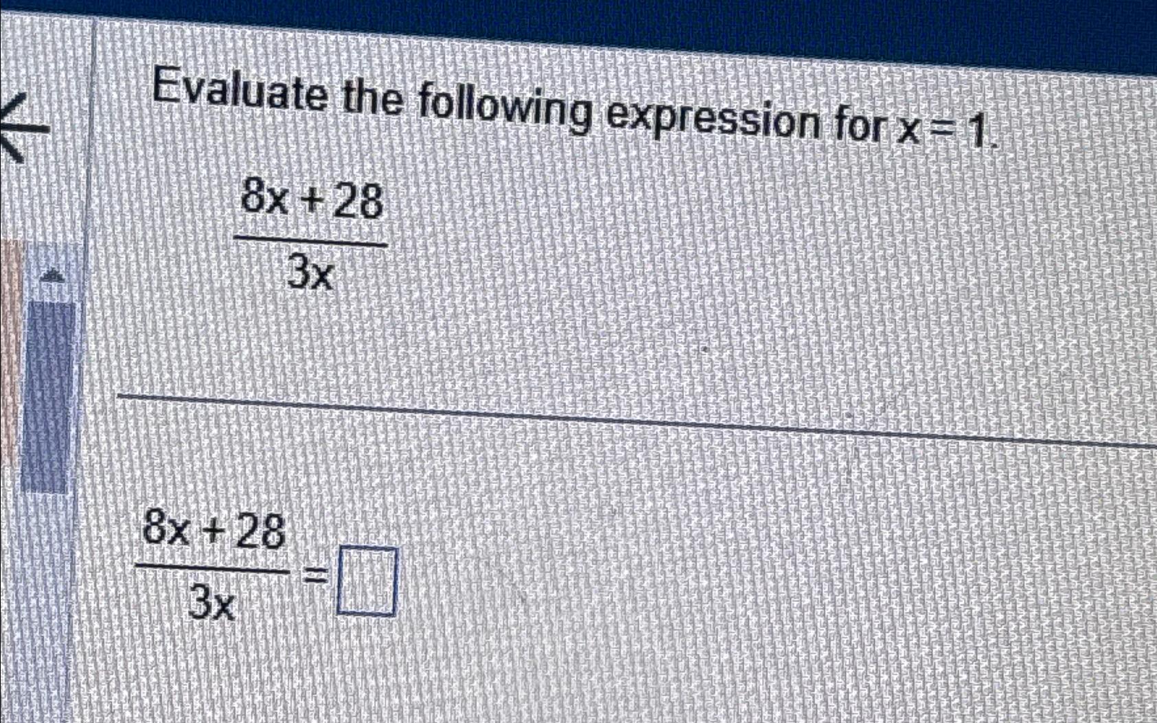 evaluate the expression 9x 32 where x 8