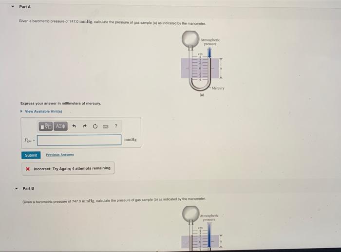 Solved Part A Given a barometric pressure at 747.0 mmHg,