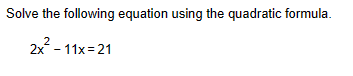 Solved Solve the following equation using the quadratic | Chegg.com