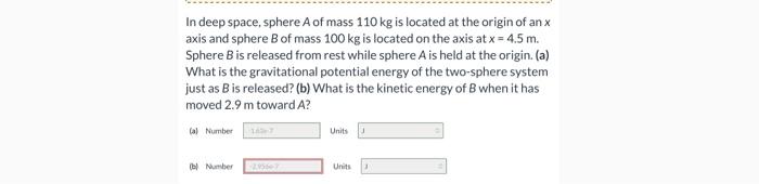 Solved In Deep Space, Sphere A Of Mass 110 Kg Is Located At | Chegg.com