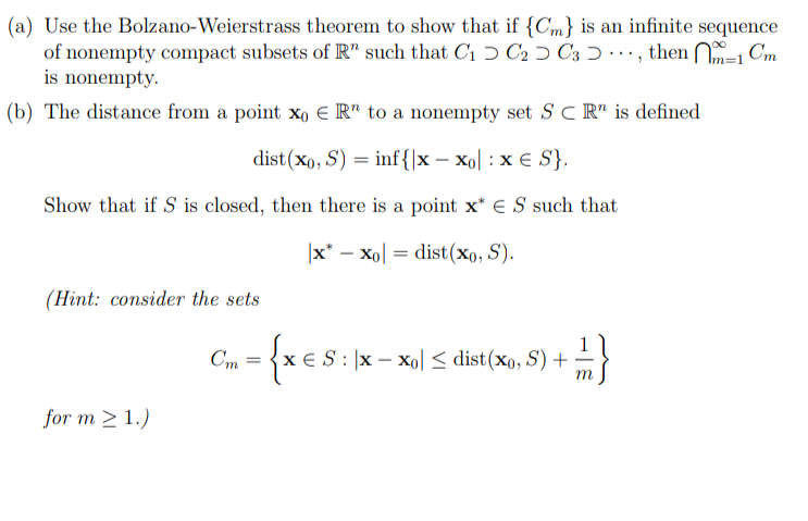 Solved A) Use The Bolzano-Weierstrass Theorem To Show That | Chegg.com