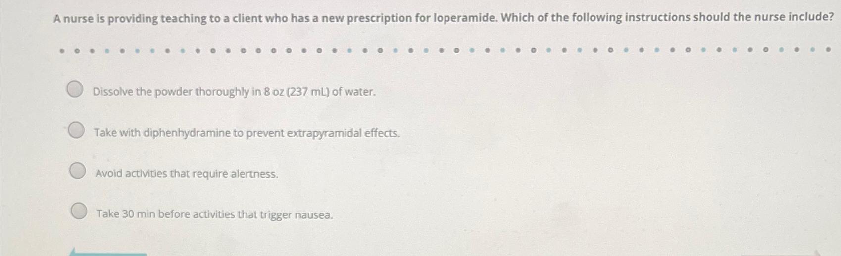 Solved A nurse is providing teaching to a client who has a | Chegg.com