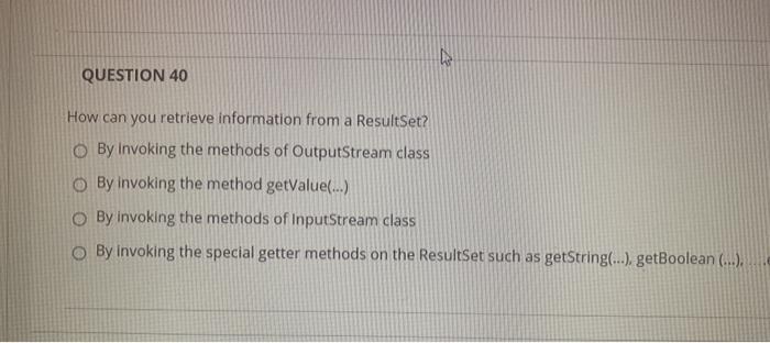 Solved QUESTION 40 How can you retrieve information from a | Chegg.com