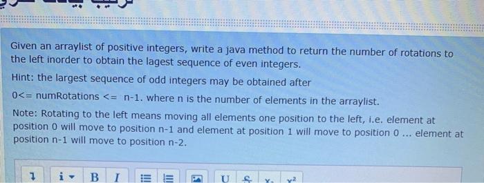 Solved Given an arraylist of positive integers, write a java | Chegg.com