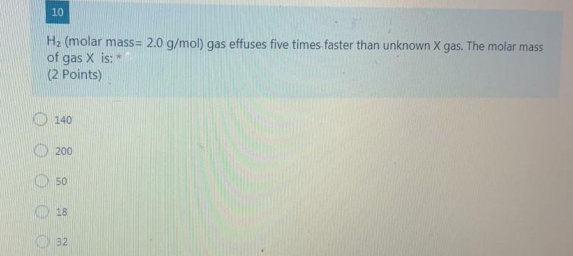 Solved 10 Hz Molar Mass 20 Gmol Gas Effuses Five Times 8084