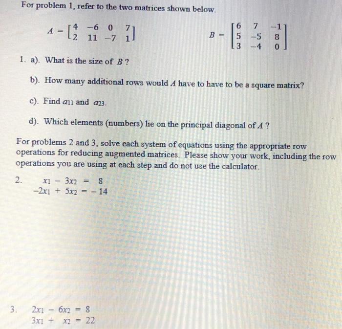 Solved For problem 1, refer to the two matrices shown below. | Chegg.com
