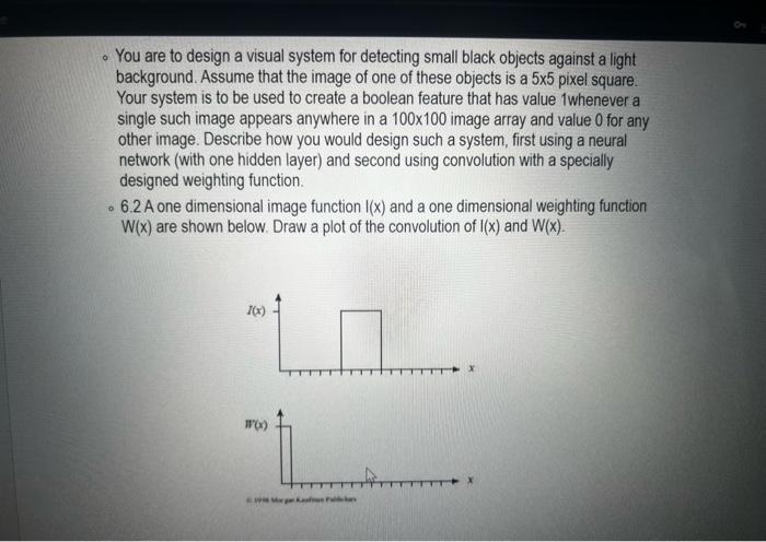 Solved You are to design a visual system for detecting small | Chegg.com