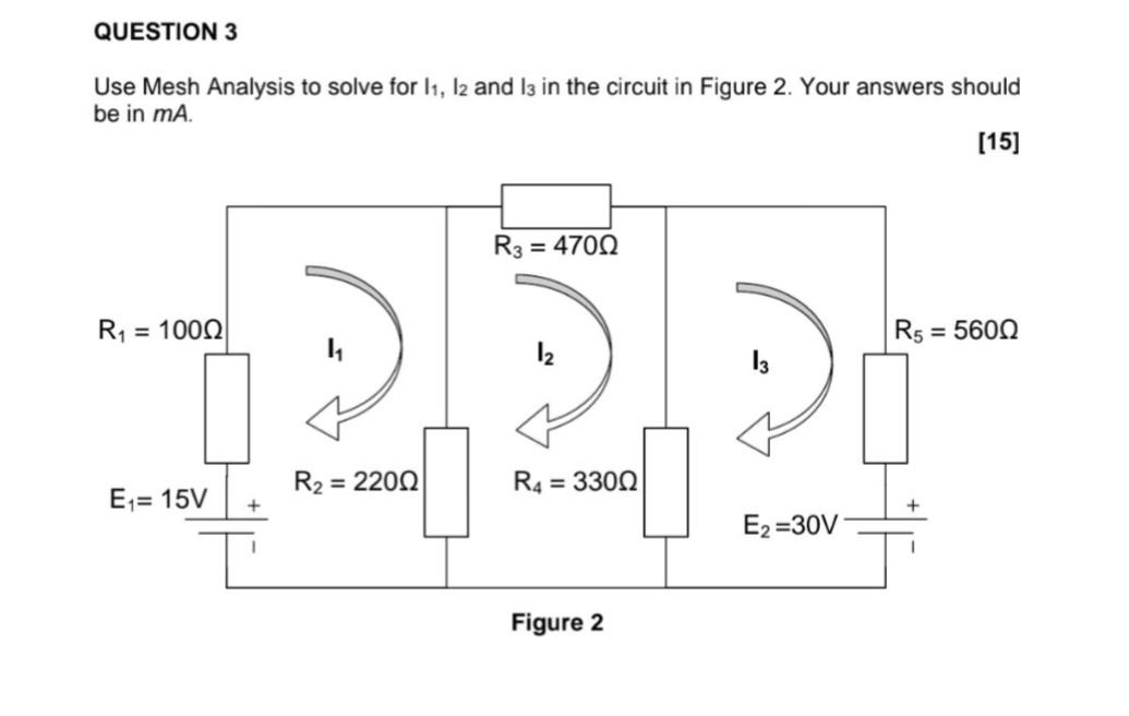 Solved Use Mesh Analysis To Solve For I1,I2 And I3 In The | Chegg.com