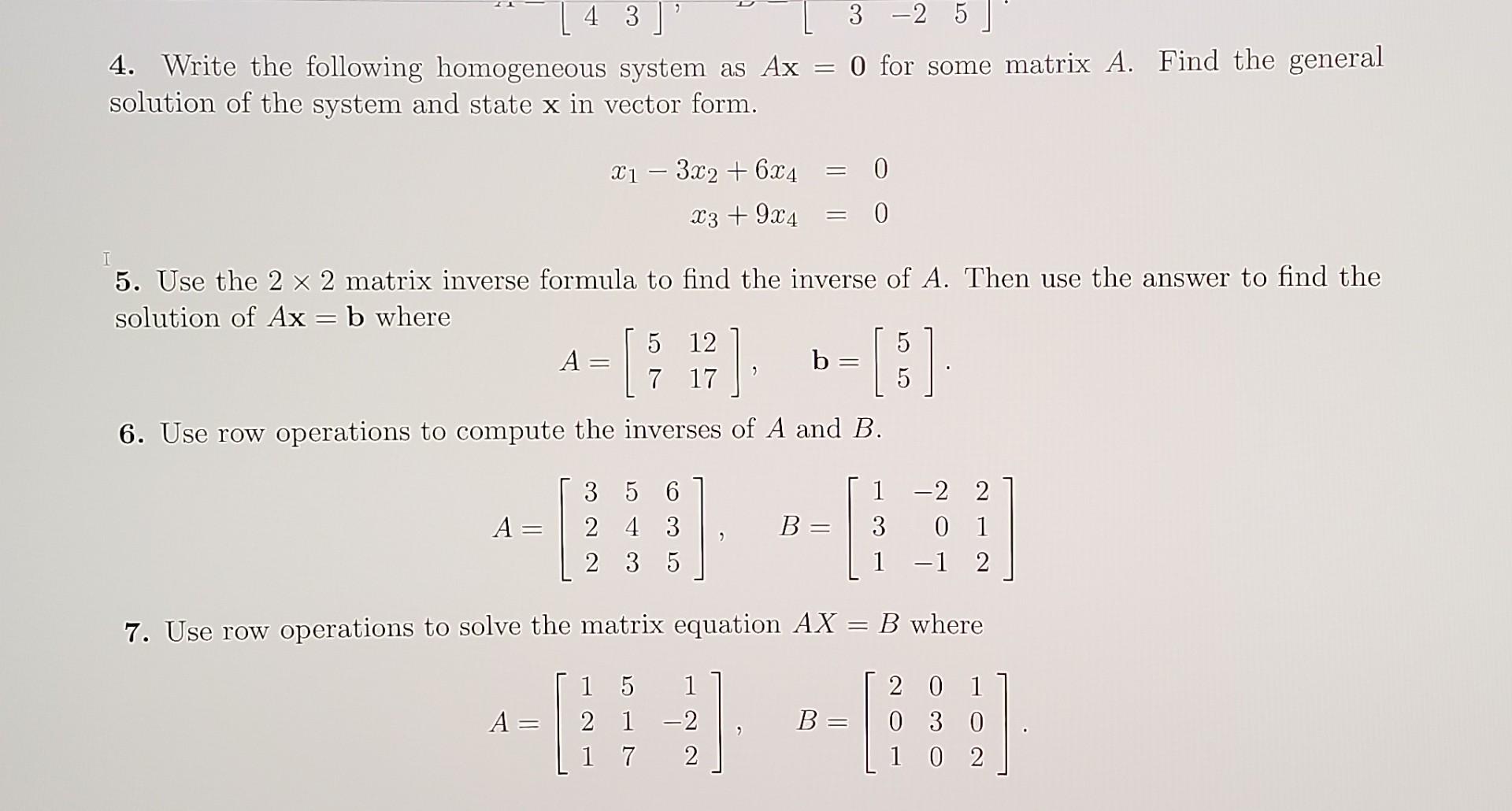 Solved 4 3 3 25 O for some matrix A. Find the general 4. Chegg