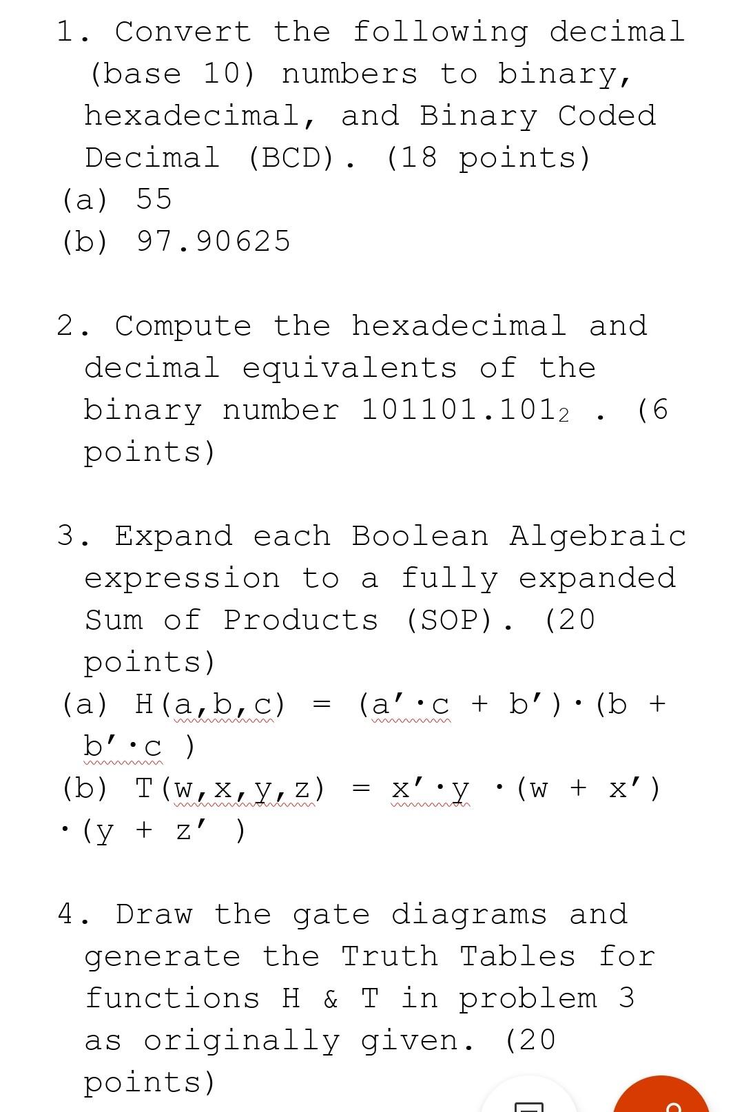 Solved 1. Convert the following decimal (base 10) numbers to | Chegg.com
