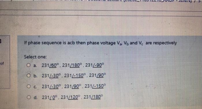 Solved VLIE שתתבשי WEIVIND 3 If phase sequence is acb then | Chegg.com