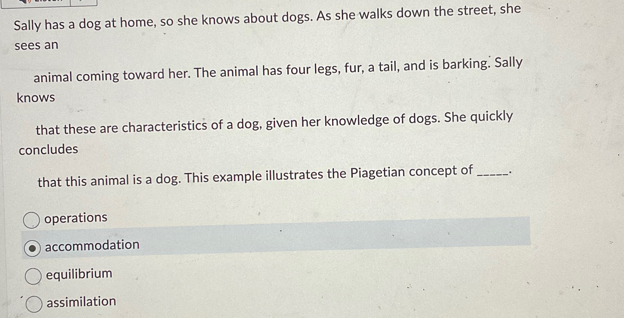 Solved Sally has a dog at home, so she knows about dogs. As | Chegg.com