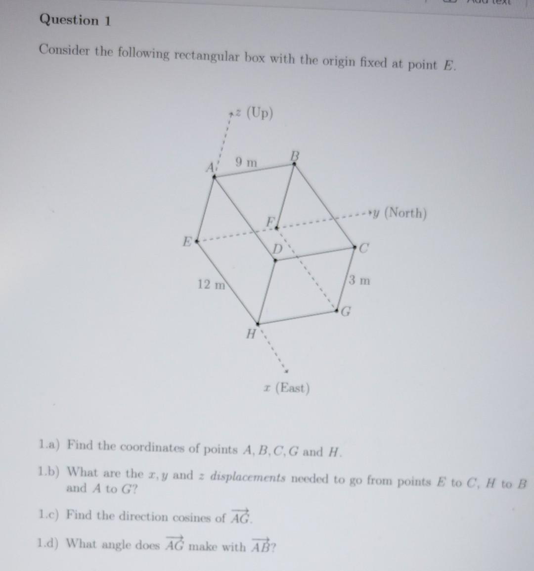 Solved Question 1 Consider the following rectangular box | Chegg.com