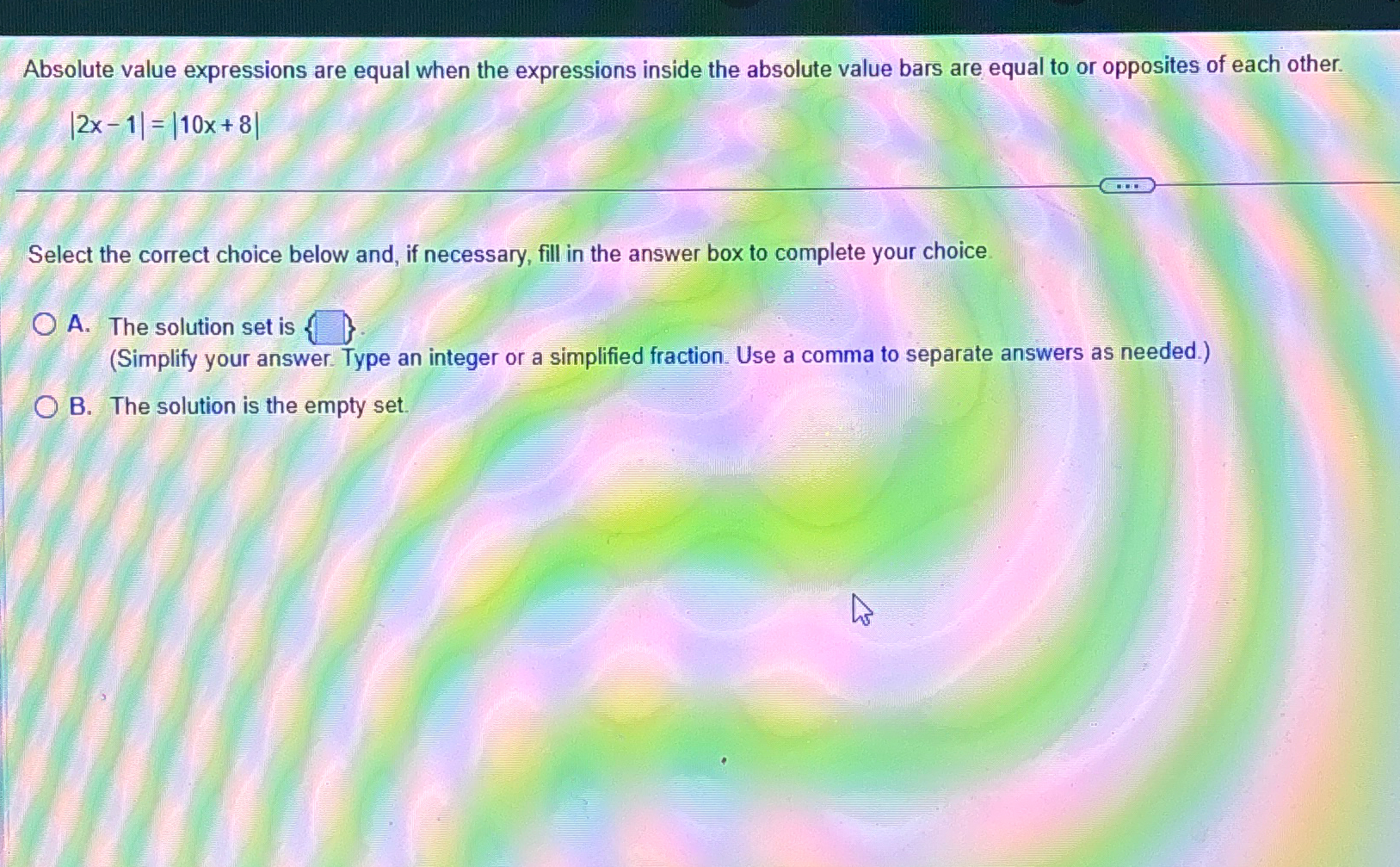 Solved Absolute value expressions are equal when the | Chegg.com