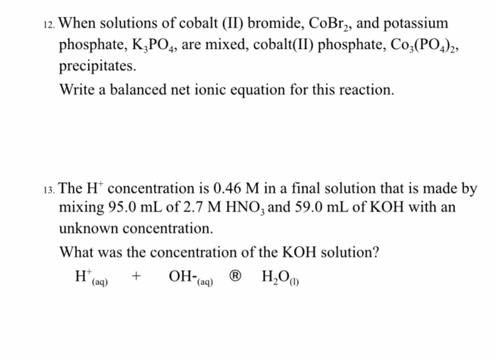 Solved 12. When Solutions Of Cobalt (ii) Bromide, Cobrą, And 