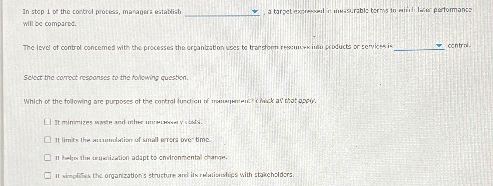 Solved In step 1 ﻿of the control process, managers establish | Chegg.com