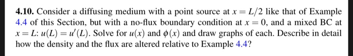 4.10. Consider a diffusing medium with a point source | Chegg.com