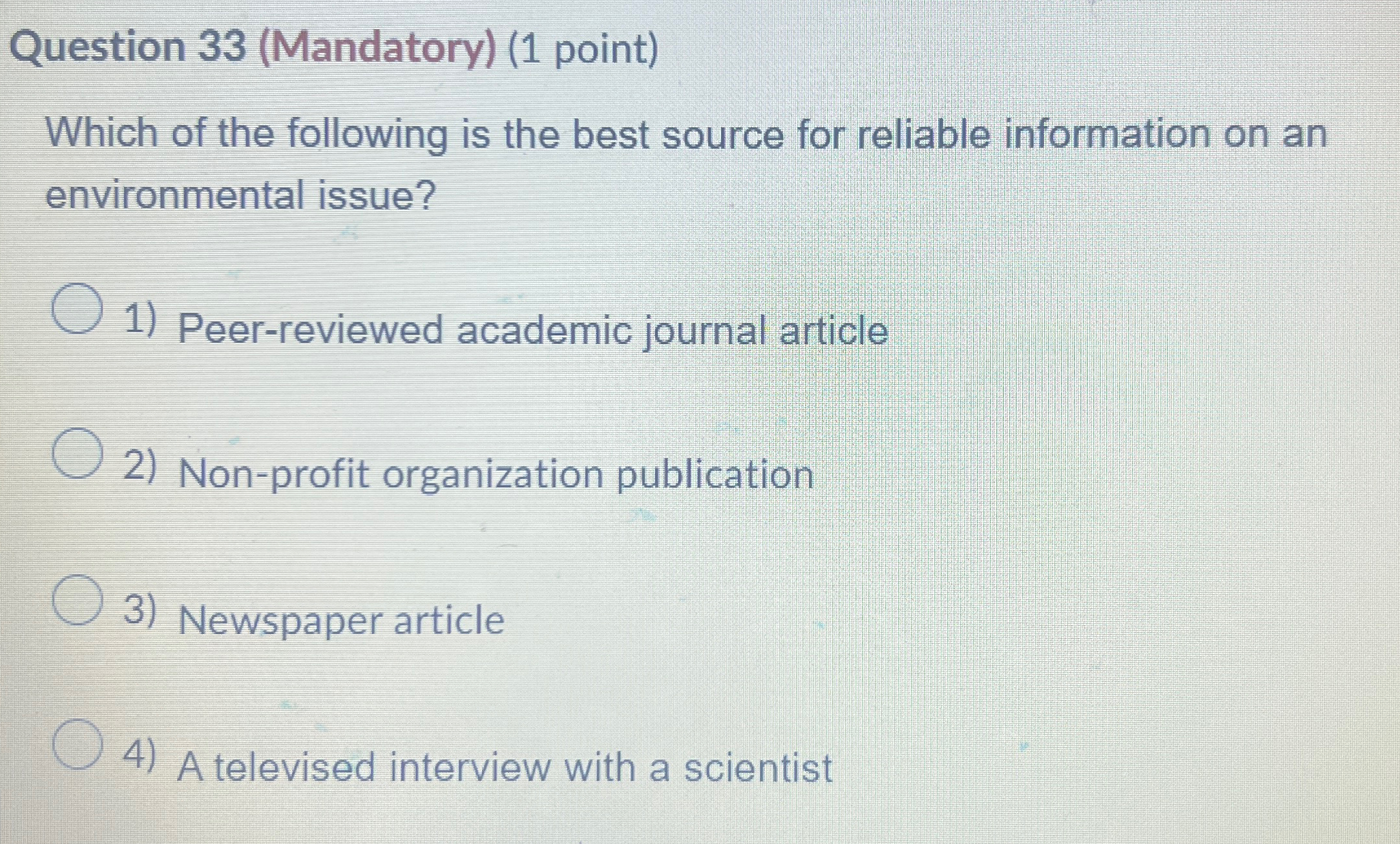 Solved Question 33 (Mandatory) (1 ﻿point)Which of the | Chegg.com