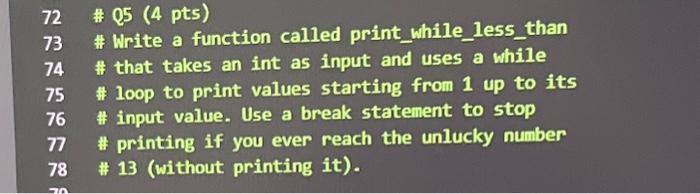 Solved 72#05 (4 pts) 73 # Write a function called | Chegg.com