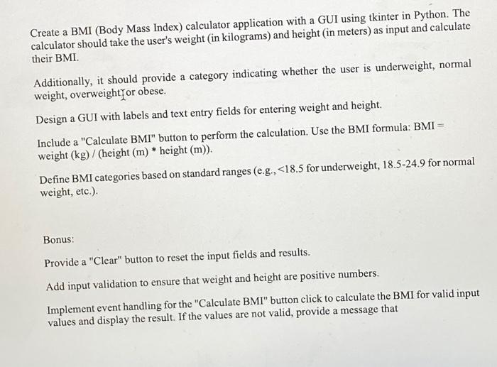 Solved Create a BMI (Body Mass Index) calculator application | Chegg.com