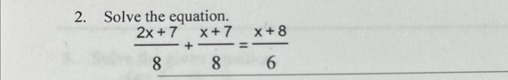 solve 2x 7 3x 8