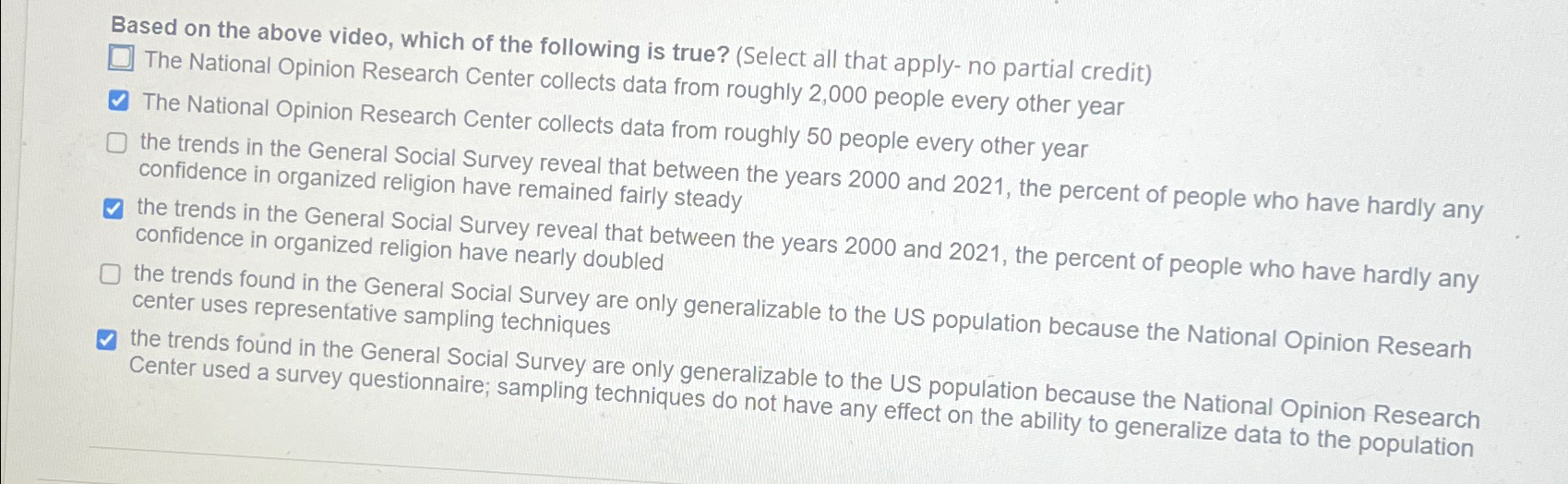 Solved Based on the above video, which of the following is | Chegg.com