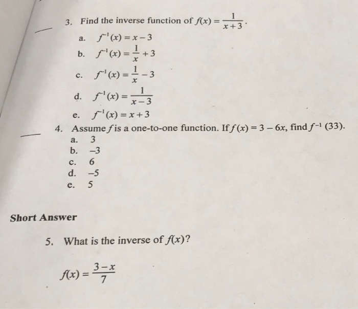 Solved 3 3 Find The Inverse Function Of F X A F Chegg Com