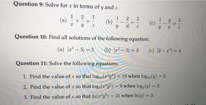 Solved Question 9: Solve for x in terms of y and z. (a) 1 1 