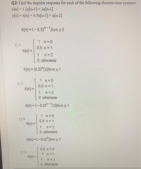 Solved find the impulse respone for each of the following | Chegg.com