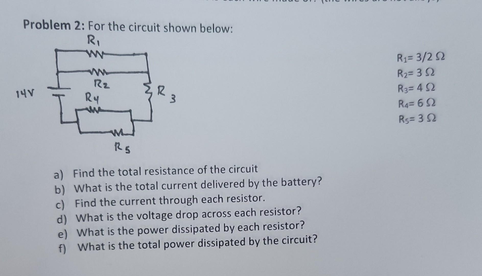 Solved Problem 2: For the circuit shown below: | Chegg.com