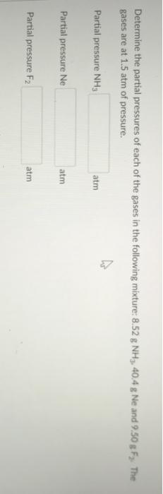 Solved Determine the partial pressures of each of the gases | Chegg.com